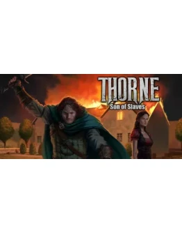 Thorne - Son of Slaves (Ep.2) (Steam) REGION FREE