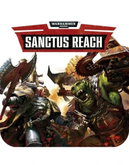 Warhammer 40,000: Sanctus Reach