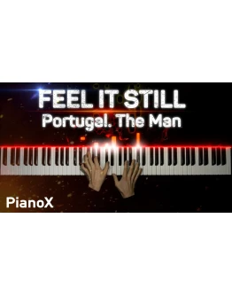 Portugal. The Man - Feel It Still