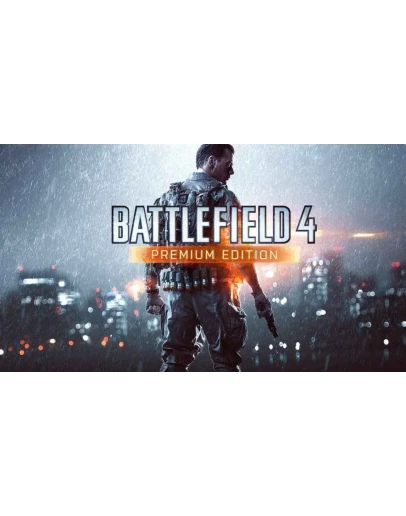 Battlefield 4 Premium Edition Оффлайн EA на 90 дней