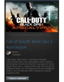CoD: Black Ops II - Apocalypse DLC (Steam Gift RegFree)