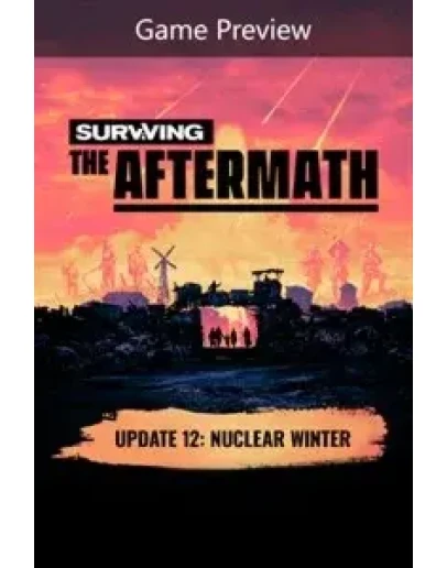 Surviving the Aftermath XBOX КЛЮЧ
