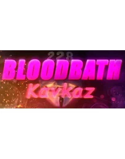 Bloodbath Kavkaz SteamGift/RU+CIS