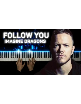 Imagine Dragons - Follow You