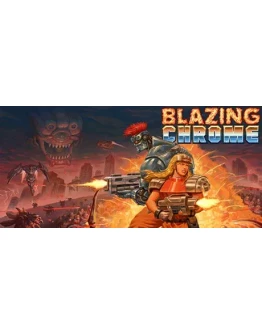 Blazing Chrome СТИМ КЛЮЧ ВСЕ РЕГИОНЫ ГЛОБАЛЬНЫЙ