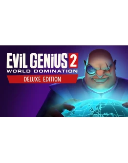 Evil Genius 2: World Domination Deluxe Steam Оффлай