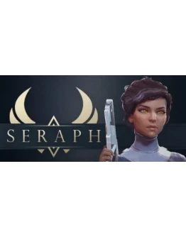 Seraph STEAM KEY REGION FREE GLOBAL ROW + ПОДАРОК