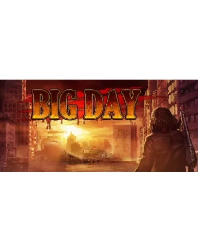 Big Day СТИМ КЛЮЧ ВСЕ РЕГИОНЫ ГЛОБАЛЬНЫЙ