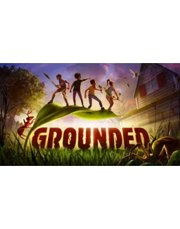Grounded Оффлайн активация Steam Region Free