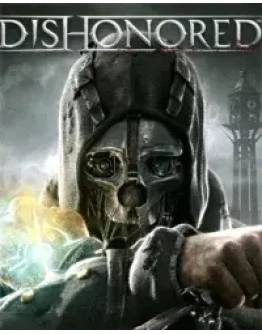 Dishonored Оффлайн активация Steam Region Free