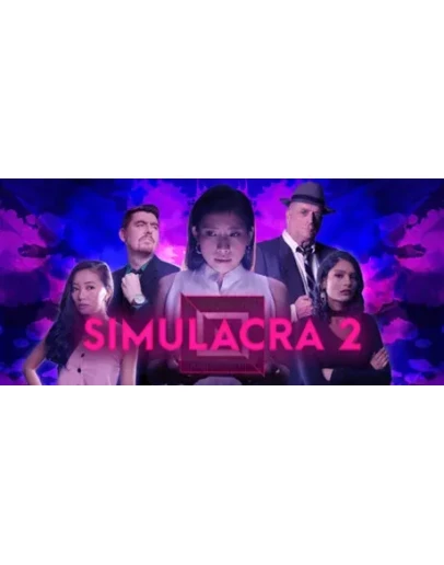 SIMULACRA 2 (Steam Global Key)