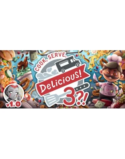 Cook, Serve, Delicious! 3?! СТИМ КЛЮЧ ГЛОБАЛЬНЫЙ