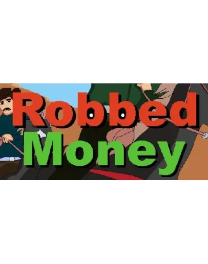 Robbed Money (Steam key/Region free)