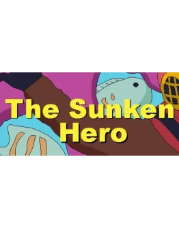 The Sunken Hero (Steam key/Region free)