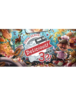 Cook, Serve, Delicious! 3?! (Steam ключ) Region Free