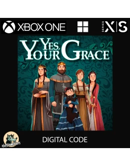Yes, Your Grace XBOX / WINDOWS Игровой Ключ Код