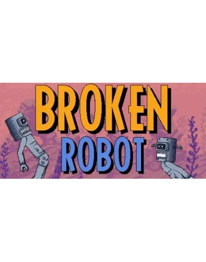 Broken Robot (Steam key/Region free) Broken Robot (Steam key/Region free)