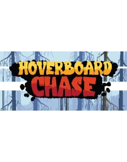 Hoverboard Chase (Steam key/Region free)