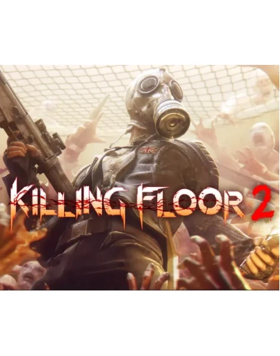 Killing Floor 2 + ONLINE Аккаунт Epic Games