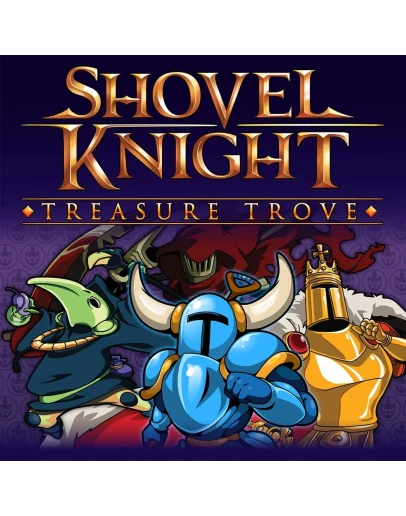 Shovel Knight: Treasure Trove XBOX Игровой Ключ