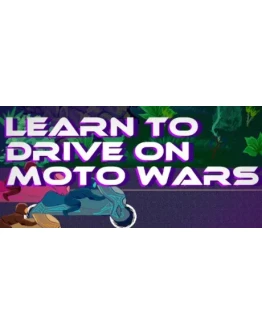 Learn to Drive on Moto Wars STEAM KEY REGION FREE