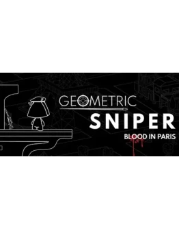 Geometric Sniper - Blood in Paris STEAM KEY REGION FREE