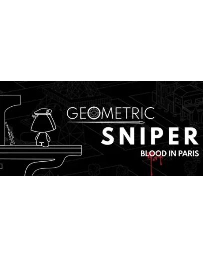 Geometric Sniper - Blood in Paris STEAM KEY REGION FREE