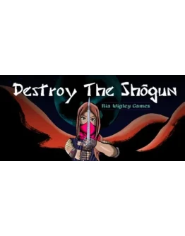 Destroy The Shogun STEAM KEY REGION FREE GLOBAL ROW