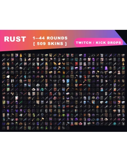 РАСТ СТИМ АККТВИЧ КИК ДРОПЫ509 ПРЕДМЕТОВ 1-44 раунды