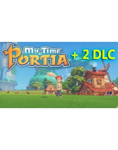 My Time At Portia + 2 DLC Steam аккаунт Region Free