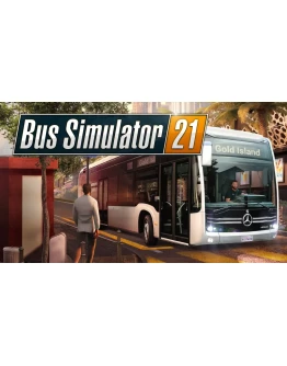 Bus Simulator 21+АВТОАКТИВАЦИЯ+GLOBAL