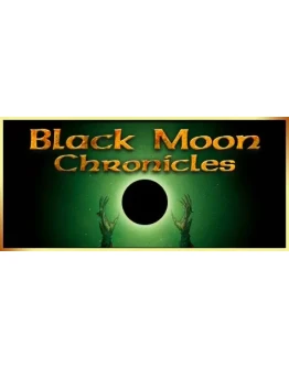 Black Moon Chronicles (Steam Key/Region Free)