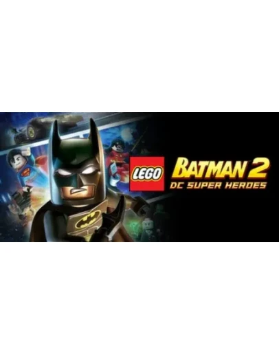 LEGO Batman 2 DC Super Heroes (Steam Key/RU+CIS) LEGO Batman 2 DC Super Heroes (Steam Key/RU+CIS)