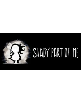 Shady Part of Me (Steam Key/Region Free)