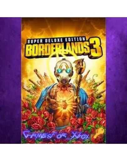 Borderlands 3 Super Deluxe Edition XBOX Ключ