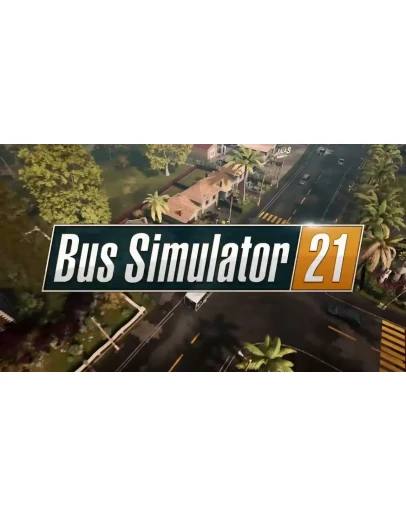 Bus Simulator 21 Extended (STEAM) Аккаунт GLOBAL