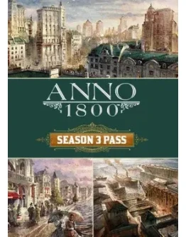 ANNO 1800 Season Pass 3 Uplay RU/MULTI ГАРАНТИЯ