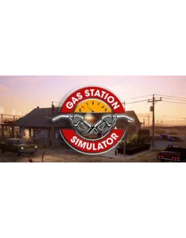 Gas Station Simulator (Steam Gift Россия)