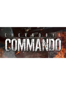Chernobyl Commando Steam Key/Region Free