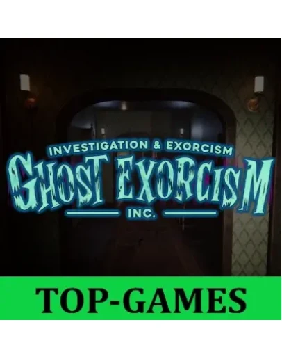 Ghost Exorcism INC Steam Region Free