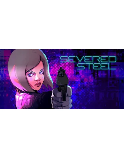 Severed Steel (STEAM) Аккаунт Region Free