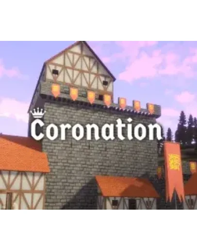 Coronation (Steam ключ Region Free)