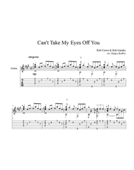 Can't Take My Eyes Off You (Фрэнки Вэлли) на гитаре Can't Take My Eyes Off You (Фрэнки Вэлли) на гитаре