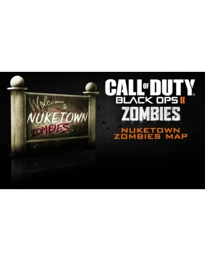 CoD: Black Ops II - Nuketown Zombies (Steam Gift RU/CIS