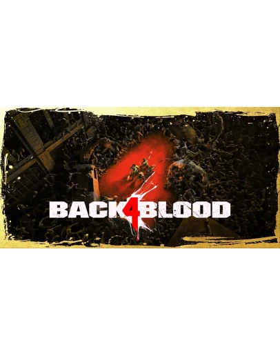 Back 4 Blood + ОНЛАЙН + 400 игр (+Game Pass)