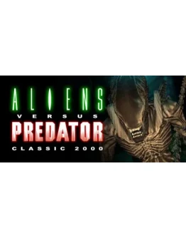 Aliens Versus Predator Classic 2000 Steam Ключ Global