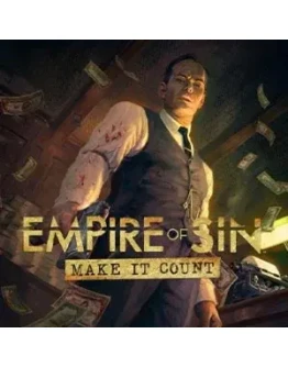 Empire of Sin: Make It Count Steam Key RU