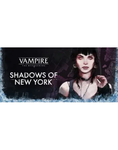 Vampire: The Masquerade - Shadows of New York STEAM