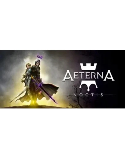 Aeterna Noctis АВТОДОСТАВКА STEAM РОССИЯ