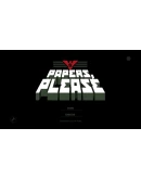 Papers, Please АВТОДОСТАВКА STEAM GIFT FOR RUSSIA